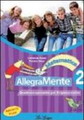 Allegramente matematica. Quaderno operativo per il ripasso estivo. Per la Scuola media: 2