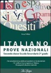 Prove nazionali. Italiano. Prove INVALSI. Per la 2ª classe della Scuola media