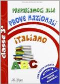 Prepariamoci alle prove nazionali italiano. Per la 3ª classe elementare