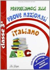 Prepariamoci alle prove nazionali italiano. Per la 3ª classe elementare