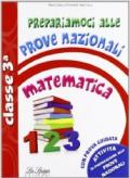 Prepariamoci alle prove nazionali matematica. Per la 3ª classe elementare