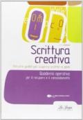 Scrittura creativa. Per la Scuola elementare