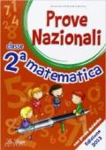 Prove nazionali. Matematica. Per la 2ª classe elementare