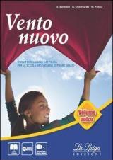 Vento nuovo. Vol. unico. Con Eserciziario-Vangelo-Atti degli apostoli. Per la Scuola media. Con e-book. Con espansione online