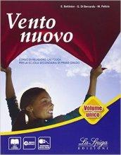 Vento nuovo. Vol. unico. Con eserciziario-Vangelo-Atti degli apostoli. Per la Scuola media. Con e-book. Con espansione online