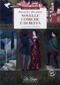 Novelle comiche e di beffa. Per la Scuola media. Con espansione online