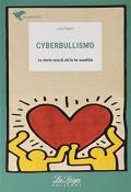 Cyberbullismo. Le storie vere di chi lo ha sconfitto. Con espansione online