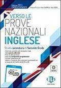 Verso le prove nazionali INVALSI Inglese. Per le Scuole superiori