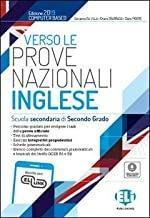 Verso le prove nazionali INVALSI Inglese. Per le Scuole superiori