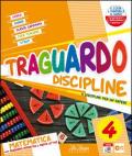 Traguardo discipline. Matematica e scienze. Per la 4ª classe elementare. Con e-book. Con espansione online