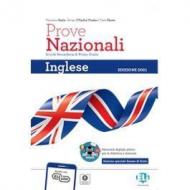 Prove nazionali. Inglese. Per la Scuola media