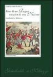 Fine di un regno nascita di una nazione. Garibaldi a Milazzo