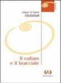 Collare e il bracciale (Il)