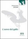 L'uovo del gallo