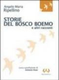 Storie del bosco boemo e altri racconti