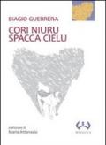 Cori niuru spacca cielu