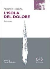 Isola del dolore (L')