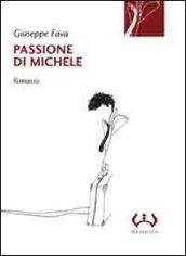 Passione di Michele