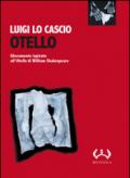 Otello. Testo a fronte siciliano. Ediz. integrale