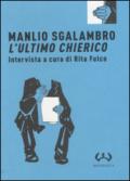 Manlio Sgalambro, l'ultimo chierico