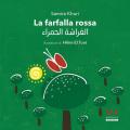 La farfalla rossa. Ediz. italiana e araba
