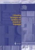 Il disordine fonologico nel bambino con disturbi del linguaggio (Metodologie Riabilitative in Logopedia) (Italian Edition)