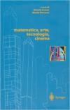 Matematica, arte, tecnologia, cinema