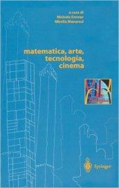 Matematica, arte, tecnologia, cinema