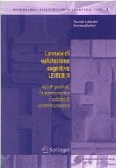 La scala di valutazione cognitiva Leiter-R. Aspetti generali, interpretazione e modalità di somministrazione