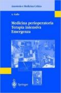 Medicina perioperatoria. Terapia intensiva. Emergenza