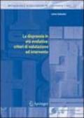 La disprassia in età evolutiva: criteri di valutazione ed intervento