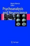 Psychoanalysis and neuroscience