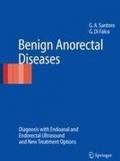 Benign anorectal diseases: diagnosis with endoanal and endorectal ultrasonography and new treatment options
