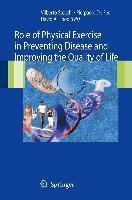 The role of physical exercise in disease prevention and quality of life improvement