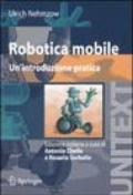 Robotica mobile. Un'introduzione pratica