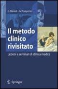 Il metodo clinico rivisitato: lezioni e seminari di clinica medica