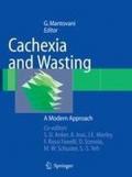 Cachexia and wasting: a modern approach