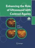 Enhancing the role of ultrasound with contrast agents