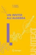 Un invito all'algebra. La matematica per il 3+2