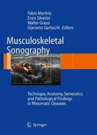 Musculoskeletal sonography. Technique, anatomy, semeiotics and pathological findings in rheumatic diseases