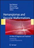 Hemangiomas and vascular malformations. An altlas of diagnosis and treatment