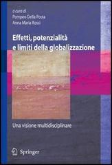 Effetti, potenzialità e limiti della globalizzazione