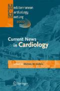 Current news in cardiology. Proceedings of the Mediterranean cardiology meeting 2007 (Taormina, 20-22 May 2007)