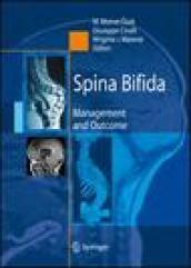 Spina bifida. Management and outcome