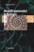 Modelli matematici in biologia