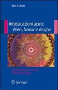 Intossicazioni acute. Veleni, farmaci e droghe