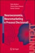 Neuroeconomia, neuromarketing e processi decisionali