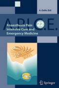 Anaesthsia, pain, intensive care and emergency. Apice: proceedings of the 22nd postgraduate course in critical medicine (Venice, November 9-11, 2007)