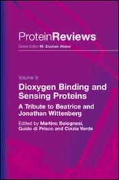 Dioxygen binding and sesing proteins. A tribute to Beatrice and Jonathan Wittenberg