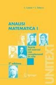 Analisi matematica. Teoria ed esercizi con complementi in rete. 1.